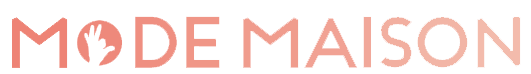 Mode Maison