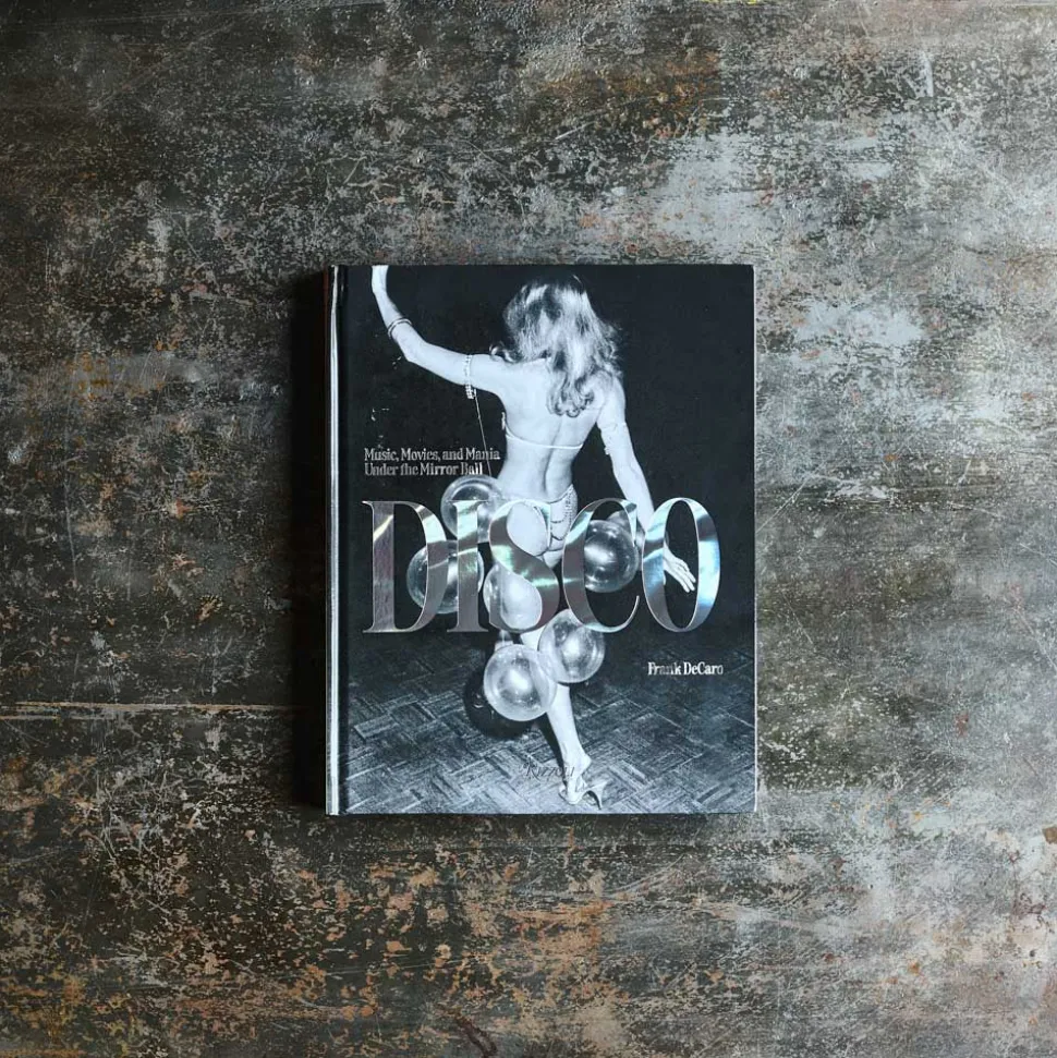 Livre - Disco: Music, Movies, and Mania under the Mirror Ball