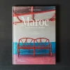 Livre - Maroc, art de vivre et création