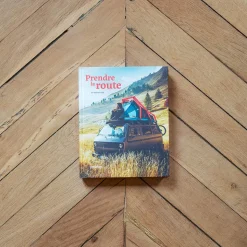 Livre - Prendre la route, la vie en van